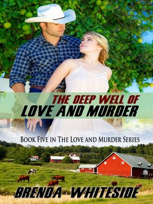 The Deep Well of Love and Murder - ebook